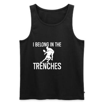 I Belong In The Trenches 2 - Men's Premium Organic Tank Top - black - Front - AI Model Male 178 light (178cm)