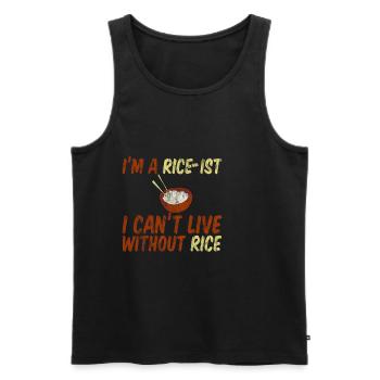 I'm A Rice-ist I Can't Live Without Rice 3 - Männer Premium Bio Tank Top - Schwarz - Vorne - Michal (187cm)