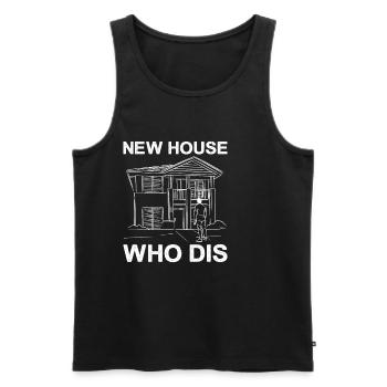 New House Who Dis 8 - Männer Premium Bio Tank Top - Schwarz - Vorne - Michal (187cm)