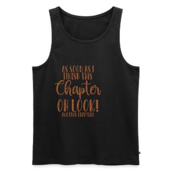 As Soon As I Finish This Chapter 3 - Men's Premium Organic Tank Top - black - Front - Michal (187cm)