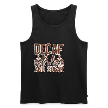 Le décaféiné est un gaspillage de crème et de sucre 4 - Débardeur bio Premium Homme - noir - Devant - AI Model Male 178 light (178cm)