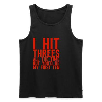 I Hit Threes All Time But You'd Be My First Ten - Männer Premium Bio Tank Top - Schwarz - Vorne - Michal (187cm)