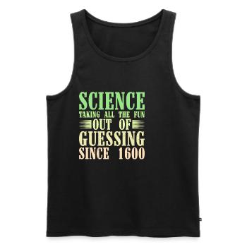 Taking all the fun out of guessing since 1600 6 - Men's Premium Organic Tank Top - black - Front - AI Model Male 178 light (178cm)