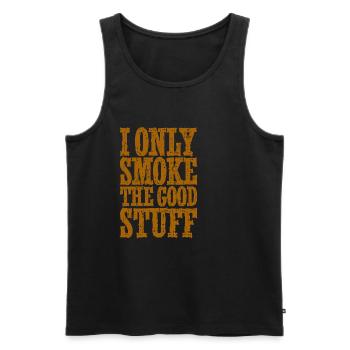 I Only Smoke The Good Stuff - Männer Premium Bio Tank Top - Schwarz - Vorne - Michal (187cm)