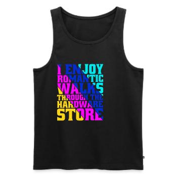 I Enjoy Romantic Walks Through Hardware Store 36 - Men's Premium Organic Tank Top - black - Front - Michal (187cm)