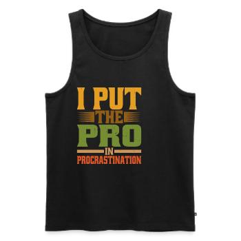 I Put The Pro In Procrastination 20 - Männer Premium Bio Tank Top - Schwarz - Vorne - AI Model Male 178 light (178cm)