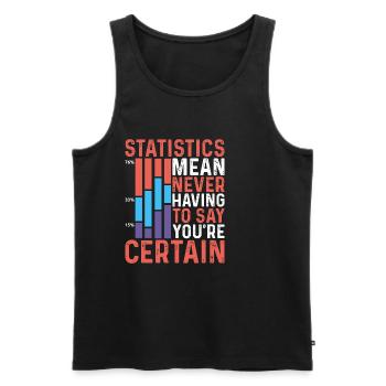 Statistics - Never Having To Say You're Certain 9 - Männer Premium Bio Tank Top - Schwarz - Vorne - AI Model Male 178 light (178cm)