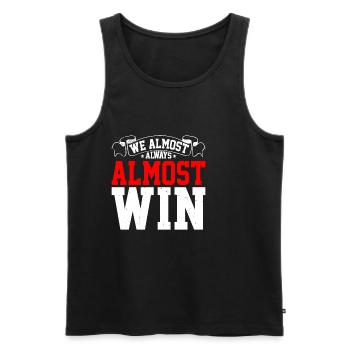 We Almost Always Almost Win 17 - Men's Premium Organic Tank Top - black - Front - Michal (187cm)