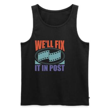 We'll Fix It In Post 21 - Männer Premium Bio Tank Top - Schwarz - Vorne - Michal (187cm)