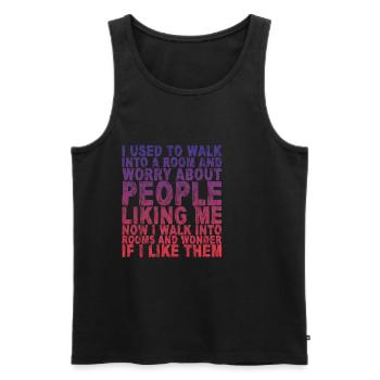 Now I Walk Into Rooms And Wonder If I Like Them 3 - Men's Premium Organic Tank Top - black - Front - AI Model Male 178 light (178cm)