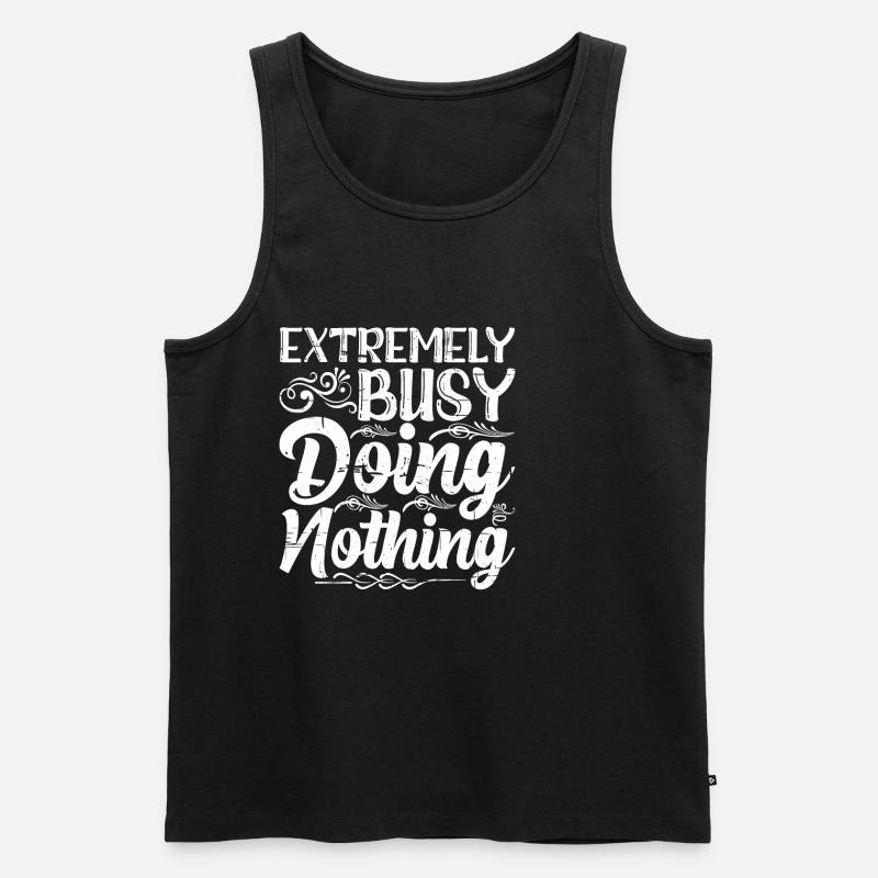 Extremely Busy Doing Nothing 9 - Männer Premium Bio Tank Top - Schwarz