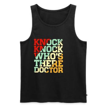 Knock Knock Who's There Doctor 4 - Männer Premium Bio Tank Top - Schwarz - Vorne - AI Model Male 178 light (178cm)
