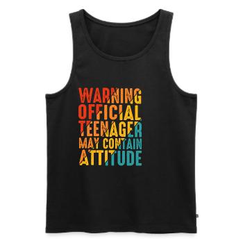 Warning Official Teenager, May Contain Attitude 6 - Men's Premium Organic Tank Top - black - Front - AI Model Male 178 light (178cm)