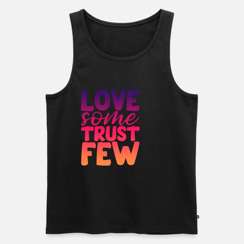 Love Some Trust Few 2 - Männer Premium Bio Tank Top - Schwarz