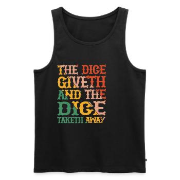 The Dice Giveth And The Dice Taketh Away 6 - Men's Premium Organic Tank Top - black - Front - AI Model Male 178 light (178cm)
