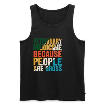 Veterinary Medicine Because People Are Gross 10 - Men's Premium Organic Tank Top - black - Front - Michal (187cm)