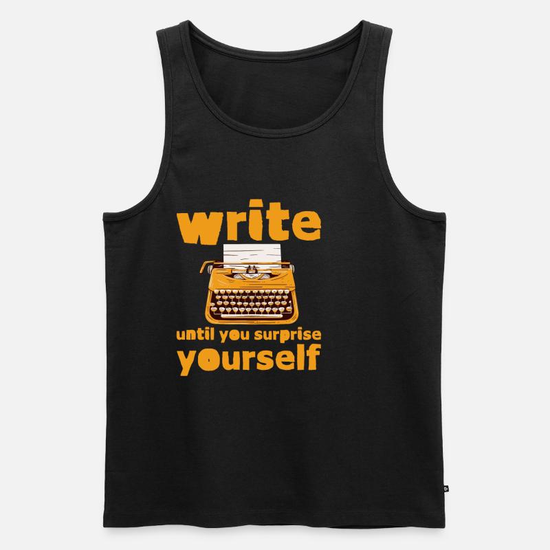 Write Until You Surprise Yourself - Männer Premium Bio Tank Top - Schwarz