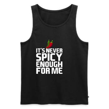 It's Never Spicy Enough For Me 4 - Men's Premium Organic Tank Top - black - Front - AI Model Male 178 light (178cm)