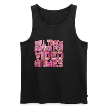 Will Trade Sister For Video Games 22 - Männer Premium Bio Tank Top - Schwarz - Vorne - Michal (187cm)