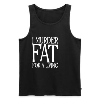 Je tue Fat For A Living - Débardeur bio Premium Homme - noir - Devant - Michal (187cm)
