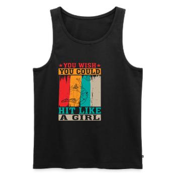 You Wish You Could Hit Like A Girl - Männer Premium Bio Tank Top - Schwarz - Vorne - Michal (187cm)