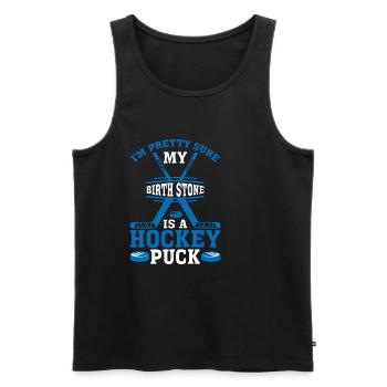 Je suis presque sûr que ma pierre de naissance est une rondelle de hockey - Débardeur bio Premium Homme - noir - Devant - AI Model Male 178 light (178cm)