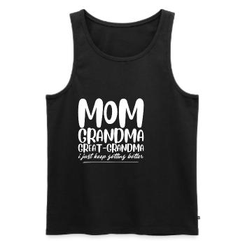 Maman Grand-mère Arrière-grand-mère, continue de s’améliorer - Débardeur bio Premium Homme - noir - Devant - Michal (187cm)