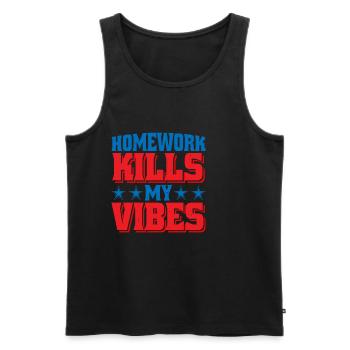 Homework Kills My Vibes - Men's Premium Organic Tank Top - black - Front - AI Model Male 178 light (178cm)