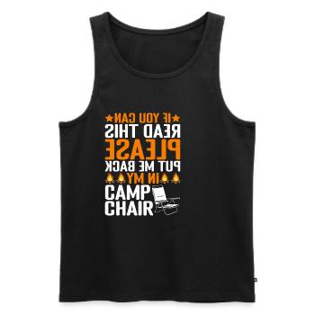 Please Put Me Back In My Camp Chair - Men's Premium Organic Tank Top - black - Front - AI Model Male 178 light (178cm)