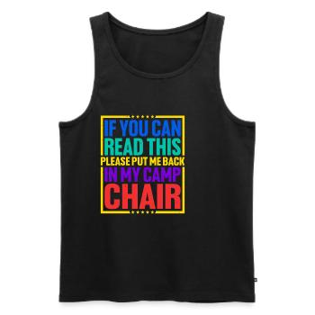 Please Put Me Back In My Camp Chair 3 - Men's Premium Organic Tank Top - black - Front - AI Model Male 178 light (178cm)