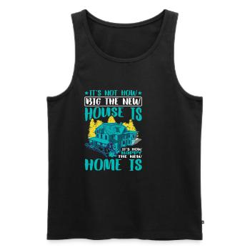 It's How Happy The New Home Is 3 - Männer Premium Bio Tank Top - Schwarz - Vorne - AI Model Male 178 light (178cm)