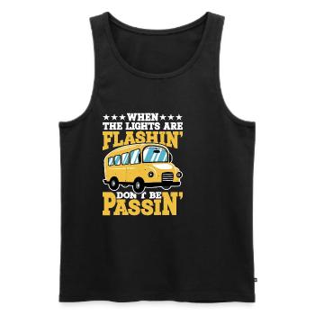 When The Lights Are Flashin' Don't Be Passin' 2 - Männer Premium Bio Tank Top - Schwarz - Vorne - AI Model Male 178 light (178cm)