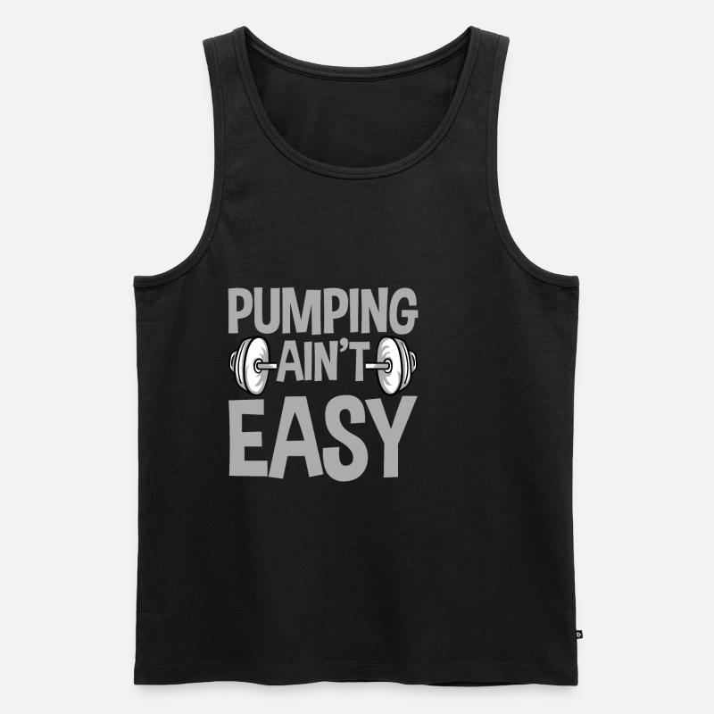 Pumping Ain't Easy 4 - Männer Premium Bio Tank Top - Schwarz