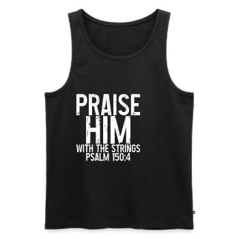 Praise Him With The Strings 3 - Men's Premium Organic Tank Top - black - Front - AI Model Male 178 light (178cm)