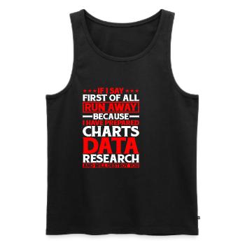 If I Say First Of All, Run Away 5 - Männer Premium Bio Tank Top - Schwarz - Vorne - Michal (187cm)