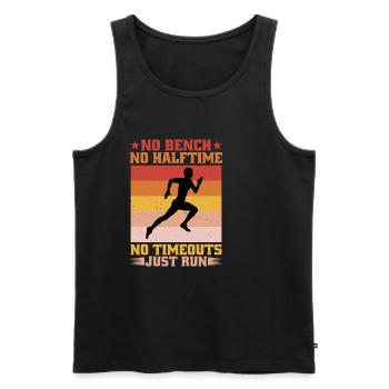 Pas de banc Pas de mi-temps Pas de temps mort juste courir - Débardeur bio Premium Homme - noir - Devant - AI Model Male 178 light (178cm)