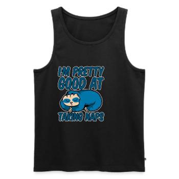 I'm Pretty Good At Taking Naps 4 - Men's Premium Organic Tank Top - black - Front - Michal (187cm)