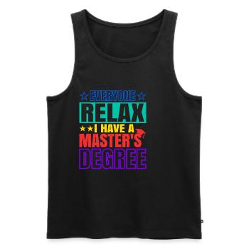 Everyone Relax, I Have A Master's Degree 33 - Männer Premium Bio Tank Top - Schwarz - Vorne - AI Model Male 178 light (178cm)