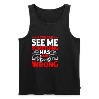 If you can see me, something has gone wrong 9 - Men's Premium Organic Tank Top - black - Front - Michal (187cm)