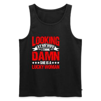 Looking At My Wife, Damn She Is A Lucky Woman 1 - Männer Premium Bio Tank Top - Schwarz - Vorne - Michal (187cm)