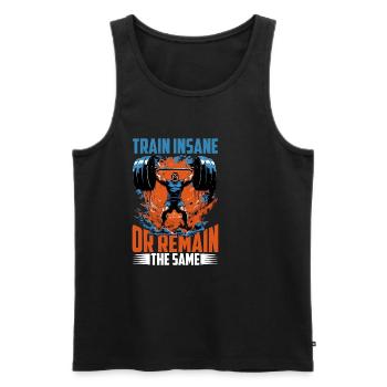Train Insane Or Remain The Same 24 - Men's Premium Organic Tank Top - black - Front - Michal (187cm)