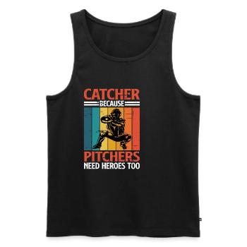 Catcher Because Pitchers Need Heroes Too 2 - Männer Premium Bio Tank Top - Schwarz - Vorne - Michal (187cm)