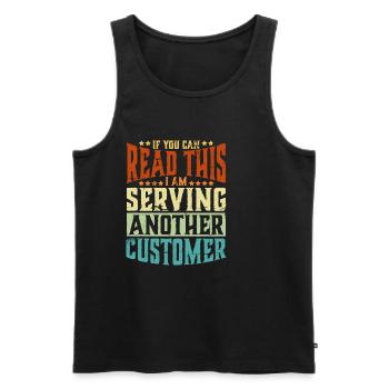 If You Can Read This I'm Serving Another Customer2 - Men's Premium Organic Tank Top - black - Front - Michal (187cm)