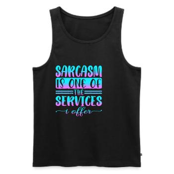 Sarcasm Is One Of The Services I Offer 2 - Männer Premium Bio Tank Top - Schwarz - Vorne - AI Model Male 178 light (178cm)