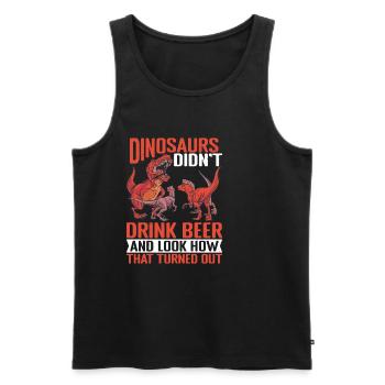 Dinosaurs Didn't Drink Beer 2 - Men's Premium Organic Tank Top - black - Front - Michal (187cm)