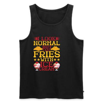 I Look Normal But I Eat Fries With Ice Cream - Men's Premium Organic Tank Top - black - Front - Michal (187cm)