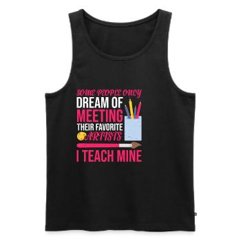 Meeting Their Favorite Artists, I Teach Mine 7 - Men's Premium Organic Tank Top - black - Front - Michal (187cm)