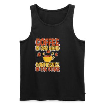 Coffee In One Hand, Confidence In The Other 2 - Men's Premium Organic Tank Top - black - Front - Michal (187cm)