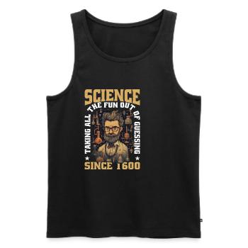 Taking All The Fun Out Of Guessing Since 1600 16 - Men's Premium Organic Tank Top - black - Front - AI Model Male 178 light (178cm)