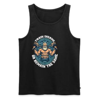 Train Insane Or Remain The Same 25 - Men's Premium Organic Tank Top - black - Front - Michal (187cm)